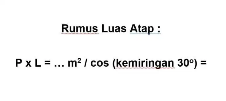 Rumus Menghitung Luas Atap Baja Ringan